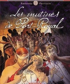 La Jeunesse de Barbe-Rouge - Tome 5 Les Mutinés de Port-Royal