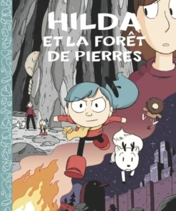 Hilda - Tome 5 - Hilda et la forêt de pierres -Édition toilée