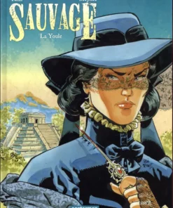 Sauvage - Tome 3 - La youle