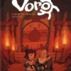 Voro - Tome 3 - Le secret des trois rois - Troisième partie