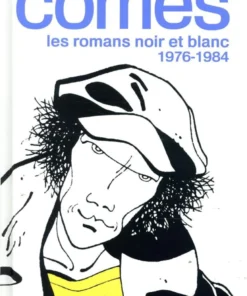 Comès, les romans noir et blanc - 1976-1984