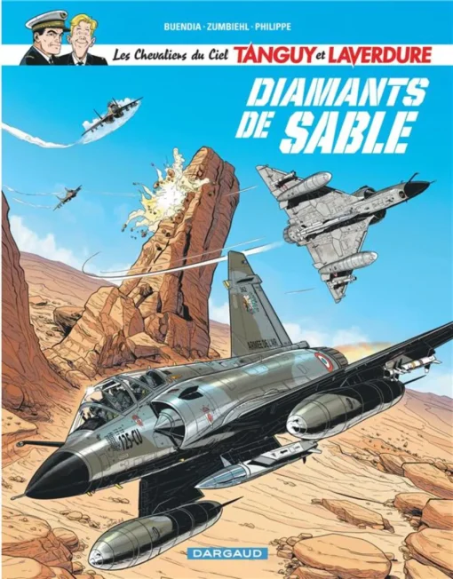 Les Chevaliers du ciel Tanguy et Laverdure - Tome 6 Diamants de sable