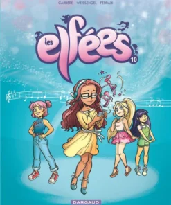 Les Elfées - Tome 10 Les Elfées - tome 10