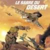 Les Chevaliers du ciel Tanguy et Laverdure - Tome 6 Diamants de sable