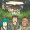 Le Monde de Milo - Tome 5 La Fille des Nuages - tome 1