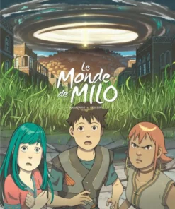 Le Monde de Milo - Tome 6 Le Grand Soleil de Shardaaz - tome 2