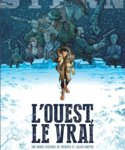 Stern - Tome 3 L'Ouest, le vrai