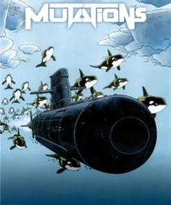 Mutations - Tome 2 Épisode 2