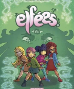 Les Elfées - Tome 11 Les Elfées - tome 11