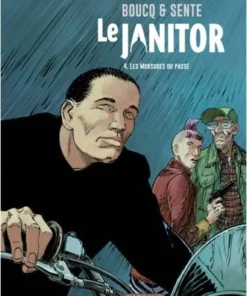 Le Janitor - Tome 4 Les Morsures du passé (Réédition)