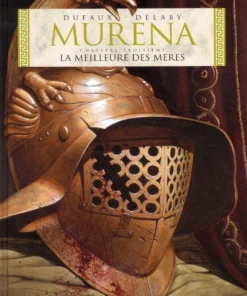 Murena - Tome 3 La Meilleure des mères