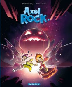 Axel Rock - Tome 2 Mission Astérovore