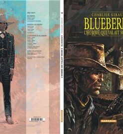 Blueberry - Tome 14 L'Homme qui valait 500.000$