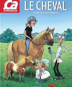 Ça m'intéresse - Tome 2 Le Cheval