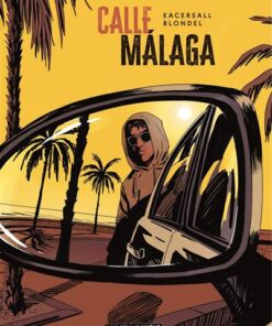 Calle Málaga - Tome 1