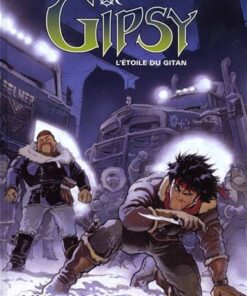 Gipsy - Tome 1 L'Étoile du Gitan