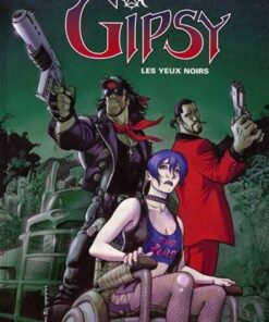 Gipsy - Tome 4 Les Yeux noirs