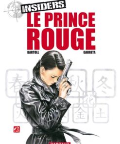 Insiders - Saison 1 - Tome 8 Le Prince rouge