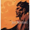 Jazz Maynard - Tome 5 Blood, Jazz and tears