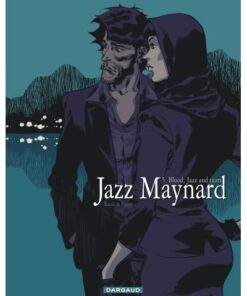 Jazz Maynard - Tome 5 Blood, Jazz and tears