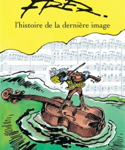 L'Histoire de la dernière image - Tome 0 L'Histoire de la dernière image