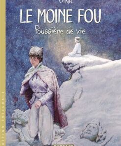 Le Moine Fou - Intégrales - Tome 2 Poussière de vie