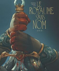 Le Royaume sans nom - Tome 03