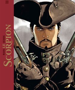 Le Scorpion - Intégrale - Tome 2 Le Scorpion - Intégrale tome 2