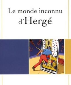 Le monde inconnu d'Hergé