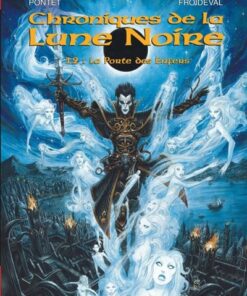 Les Chroniques de la Lune noire - Tome 12 La Porte des Enfers