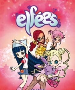 Les Elfées - Tome 3 Les Elfées - tome 3