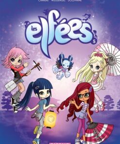 Les Elfées - Tome 5 Les Elfées - tome 5