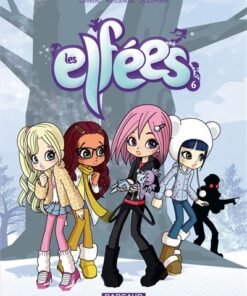 Les Elfées - Tome 6 Les Elfées - tome 6