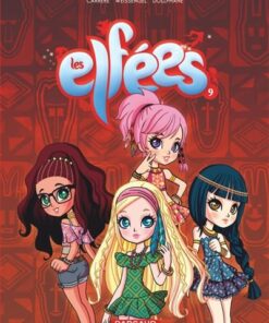 Les Elfées - Tome 9 Les Elfées - tome 9