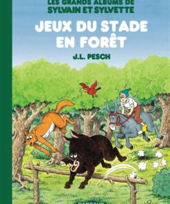 Les Grands Albums de Sylvain et Sylvette - Tome 2 Jeux du stade en forêt