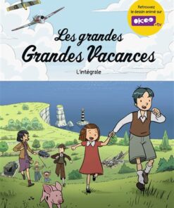 Les grandes grandes vacances, Tome 00