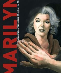 Marilyn, de l'autre côté du miroir