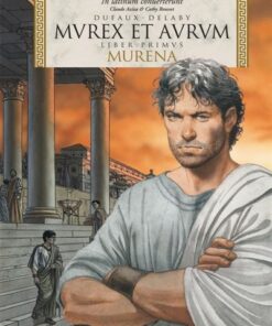 Murena - édition en latin - Tome 1 MVREX ET AVRVM (Réédition éd. latine)