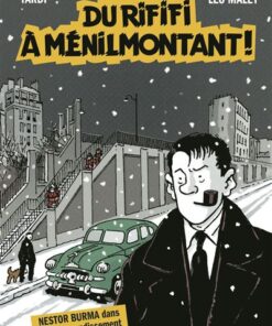 Nestor Burma - Du Rififi à Ménilmontant