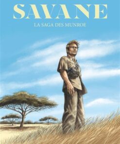 Savane, la Saga des Munroe