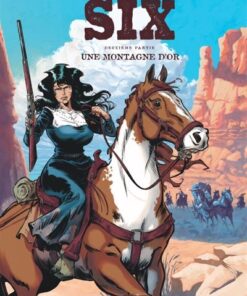 Six Une montagne d'or