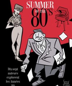Summer of the 80's - Tome 0 Summer of the 80's