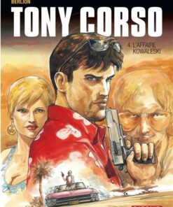 Tony Corso - Tome 4 L'Affaire Kowalesky