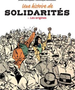 Une Histoire de Solidarités