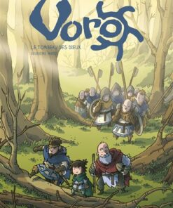 Voro - Tome 8 - Le tombeau des dieux - Deuxième partie