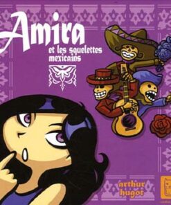 Amira et les squelettes mexicains