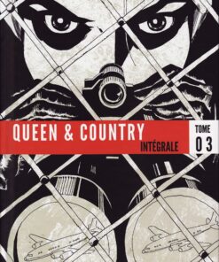 Queen & Country Intégrale Tome 03