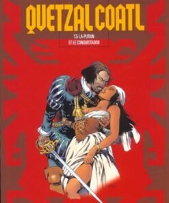 Quetzalcoatl Tome 5