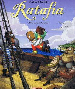 Ratafia Tome 1
