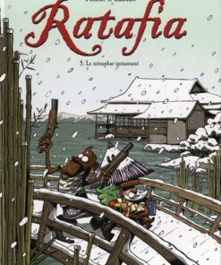 Ratafia Tome 5